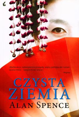 Czysta Ziemia - Alan Spence [KSIĄŻKA]