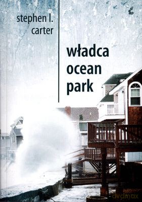 Władca Ocean Park - Stephen I. Carter [KSIĄŻKA]