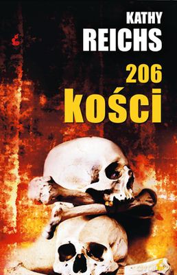 206 Kości - Kathy Reichs [KSIĄŻKA]