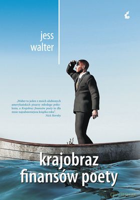 Krajobraz Finansów Poety - Jess Walter [KSIĄŻKA]