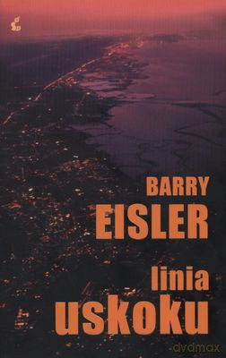 Linia Uskoku - Barry Eisler [KSIĄŻKA]