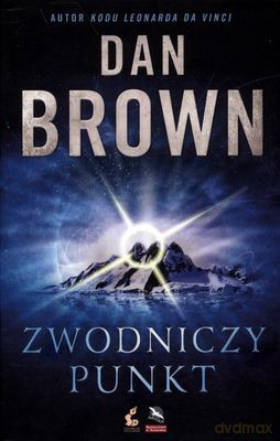 Zwodniczy Punkt - Dan Brown [KSIĄŻKA]