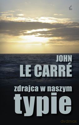 Zdrajca W Naszym Typie - John Le Carre [KSIĄŻKA]
