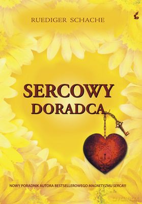 Doradca sercowy (twarda) - Ruediger Schache [KSIĄŻKA]