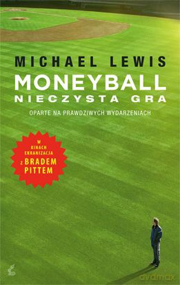 Moneyball Nieczysta Gra - Michael Lewis [KSIĄŻKA]