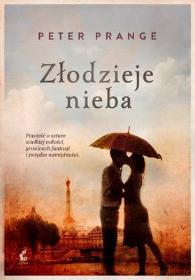 Złodzieje Nieba - Peter Prange [KSIĄŻKA]