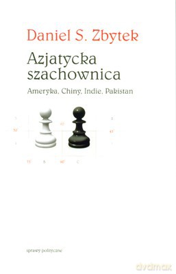 Azjatycka Szachownica - Daniel S.Zbytek [KSIĄŻKA]
