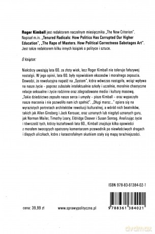 Długi Marsz Jak Rewolucja Kulturalna Z Lat 60. Zmieniła Amerykę - Roger Kimball [KSIĄŻKA]