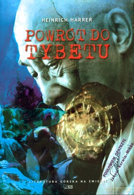Powrót Do Tybetu - Heinrich Harrer [KSIĄŻKA]
