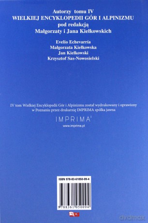 Wielka Encyklopedia Gór I Alpinizmu. Tom IV Góry Ameryki (twarda) - Małgorzata I Jan Kiełkowscy [KSIĄŻKA]