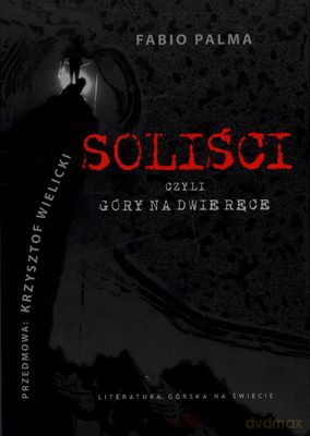 Soliści Czyli Góry Na Dwie Ręce - Fabio Palma [KSIĄŻKA]