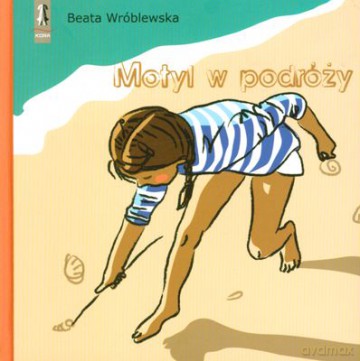 Motyl W Podróży (twarda) - Beata Wróblewska [KSIĄŻKA]