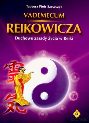 Vademecum Reikowicza - Tadeusz Piotr Szewczyk [KSIĄŻKA]