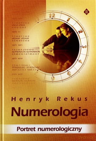 Numerologia Portret Numerologiczny - Henryk Rekus [KSIĄŻKA]