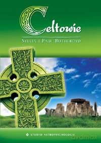 Celtowie - Sylvia i Paul Botheroyd [KSIĄŻKA]