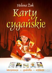 Karty Cygańskie - Helena Żuk [KSIĄŻKA]