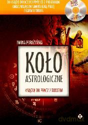 Koło Astrologiczne - Iwona Porożyńska [KSIĄŻKA]