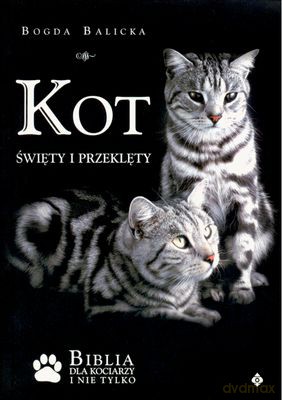 Kot Święty I Przeklęty - Bogda Balicka [KSIĄŻKA]