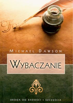 Wybaczanie - Michael Dawson [KSIĄŻKA]