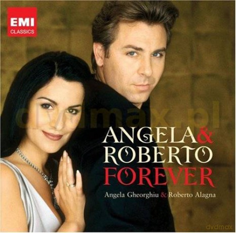 Alagna/Gheorghiu: Angela And Roberto Forever [CD]