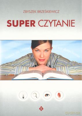 Super Czytanie - Zbyszek Brześkiewicz [KSIĄŻKA]