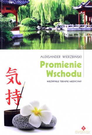 Promienie Wschodu - Aleksander Wierzbiński [KSIĄŻKA]