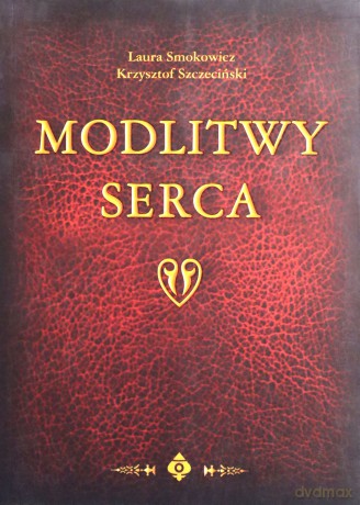 Modlitwy Serca [KSIĄŻKA]