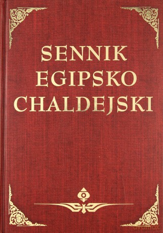 Sennik Egipsko Chaldejski [KSIĄŻKA]