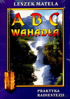 Abc Wahadła + Wahadło Gratis - Leszek Matela [KSIĄŻKA]