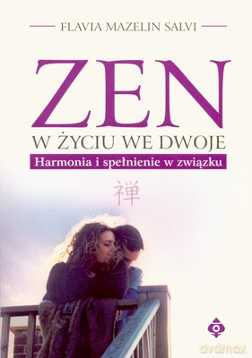 Zen W Życiu We Dwoje [KSIĄŻKA]