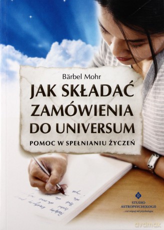 Jak Składać Zamówienia Do Universum - Barbel Mohr [KSIĄŻKA]