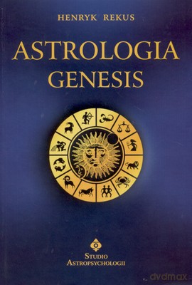 Astrologia Genesis - Henryk Rekus [KSIĄŻKA]