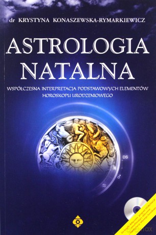 Astrologia Natalna - Dr.Krystyna Konaszewska - Rymarkiewicz [KSIĄŻKA]+[CD]