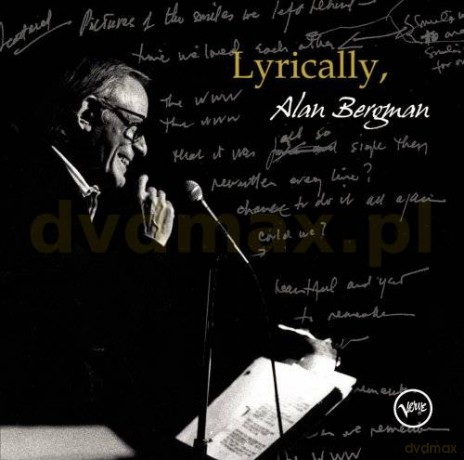 Alan Bergman: Lyrically, Alan Bergman [CD]