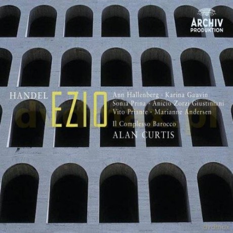 Alan Curtis: Handel:Ezio [3CD]