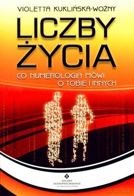 Liczby Życia - Violetta Kuklińska-Woźny [KSIĄŻKA]