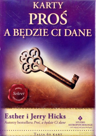 Karty Proś A Będzie Ci Dane - Esther I Jerry Hicks [KARTY]