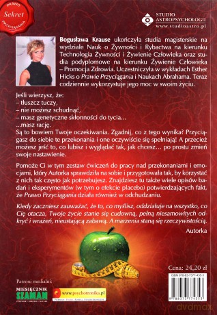 Odchudzanie I Prawo Przyciągania Jak Osiągnąć I Utrzymać Idealną Figurę - Bogusława Krause [KSIĄŻKA]