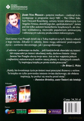Rozmowy Z Niebem Prawda O Życiu Po Śmierci - James Van Praagh [KSIĄŻKA]