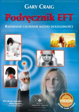Podręcznik EFT - Gary Craig [KSIĄŻKA]