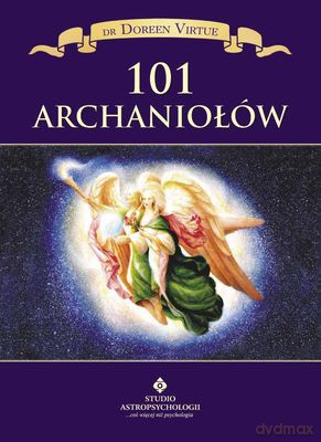 101 Archaniołów - Doreen Virtue [KSIĄŻKA]