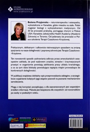 Terapia Czaszkowo - Krzyżowa. Skuteczna Technika Leczenia - Bożena Przyjemska [KSIĄŻKA]