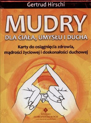Mudry Dla Ciała I Umysłu I Ducha Karty (twarda) - Gertrud Hirschi [KSIĄŻKA]