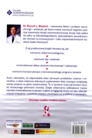 Naturalne Strategie W Walce Z Rakiem - Russell L. Blaylock [KSIĄŻKA]