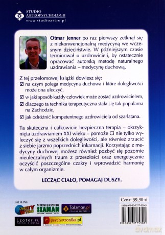 Medycyna Duchowa Uzdrowienia XXI Wieku - Jenner Otmar [KSIĄŻKA]