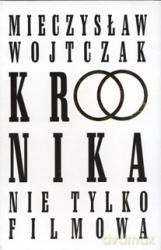 Kronika Nie Tylko Filmowa - Mieczysław Wojtczak [KSIĄŻKA]