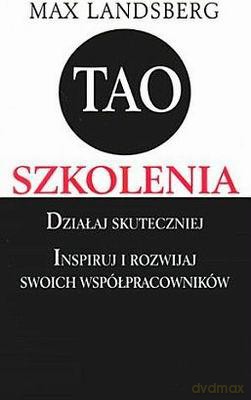 Tao Szkolenia - Max Landsberg [KSIĄŻKA]