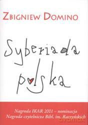 Syberiada Polska - Zbigniew Domino [KSIĄŻKA]