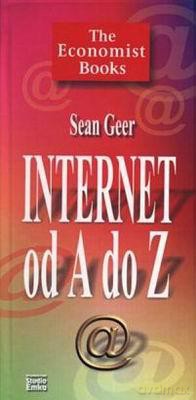 Internet Od A Do Z [KSIĄŻKA]