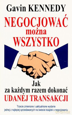 Negocjować Można Wszystko - Gavin Kennedy [KSIĄŻKA]